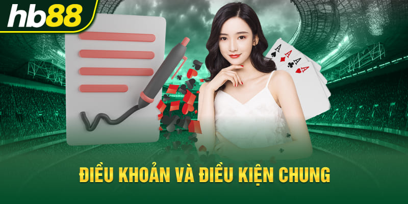 Điều khoản và điều kiện chung