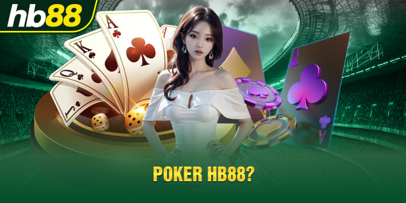 Poker Hb88?